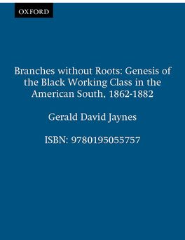 Branches without Roots