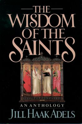 Wisdom of the Saints, The