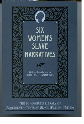 Six Women's Slave Narratives