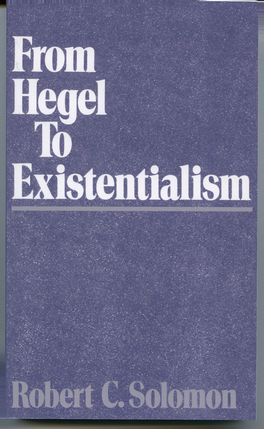 From Hegel to Existentialism