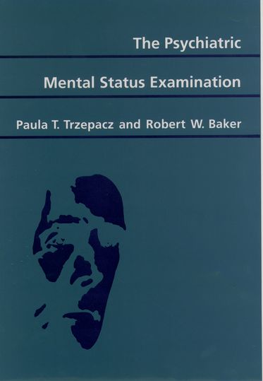Psychiatric Mental Status Examination, The