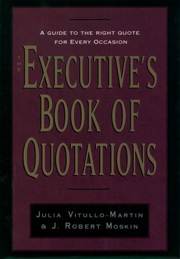 The Executive's Book of Quotations