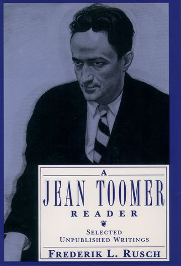 Jean Toomer Reader, A