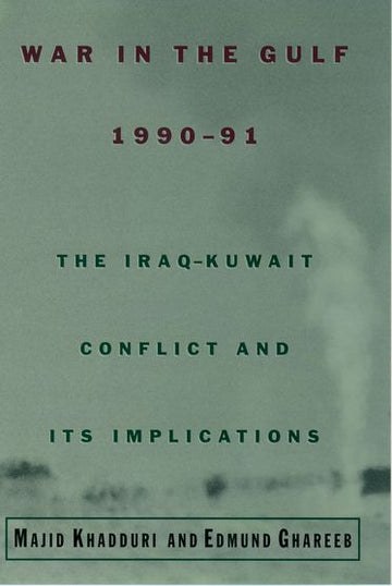 War in the Gulf 1990-91