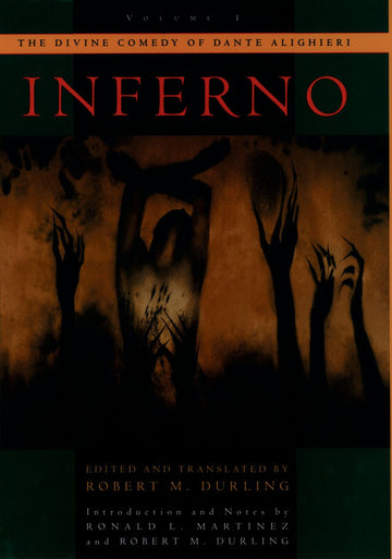 The Divine Comedy of Dante Alighieri: Volume 1, Inferno