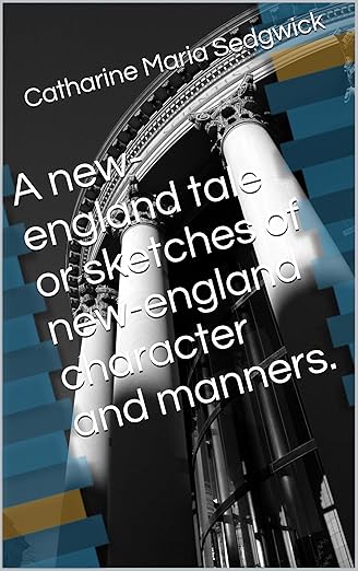 A New-England Tale