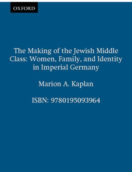Making of the Jewish Middle Class, The