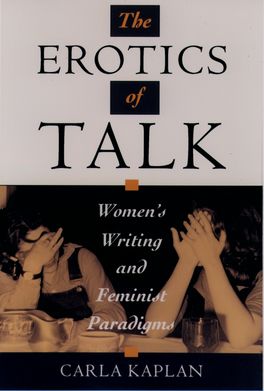 Erotics of Talk, The