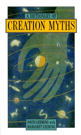 Dictionary of Creation Myths, A