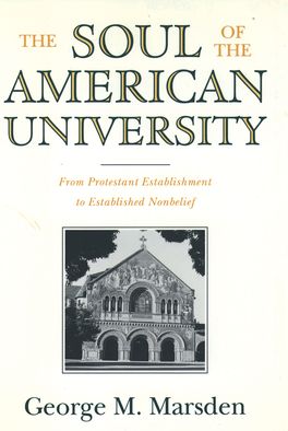 Soul of the American University, The
