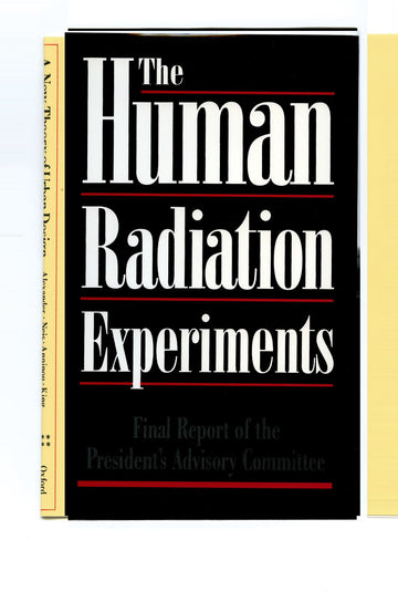 Human Radiation Experiments, The