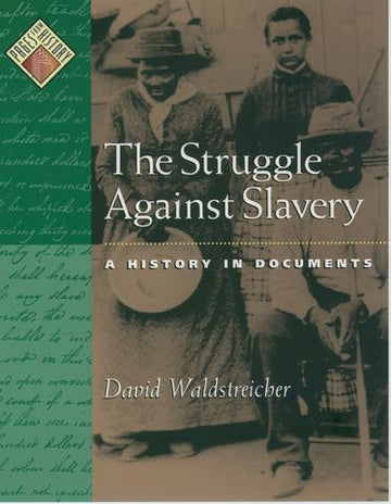 Struggle against Slavery, The