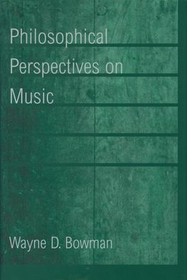 Philosophical Perspectives on Music