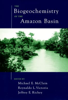 Biogeochemistry of the Amazon Basin, The