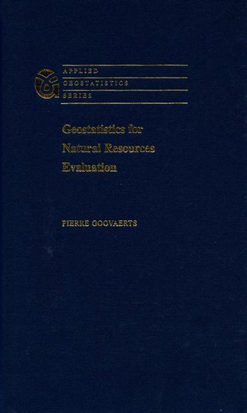Geostatistics for Natural Resources Evaluation