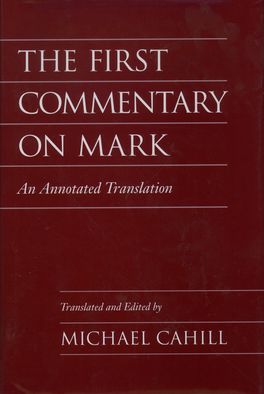 First Commentary on Mark, The