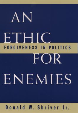 An Ethic for Enemies