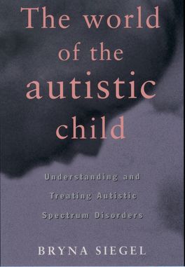 The World of the Autistic Child