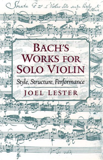 Bach's Works for Solo Violin