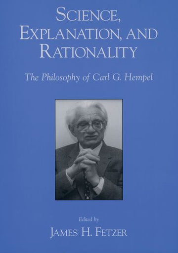 Science, Explanation, and Rationality