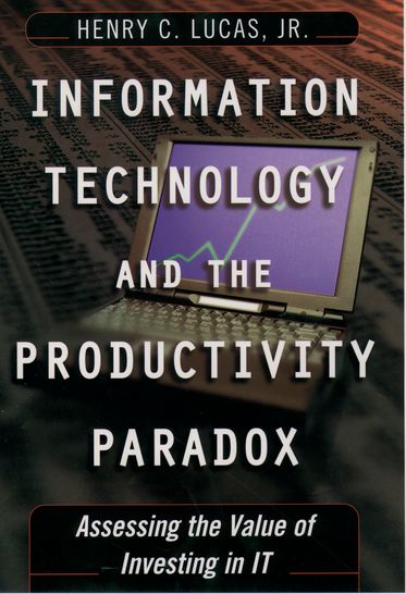 Information Technology and the Productivity Paradox