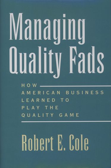 Managing Quality Fads