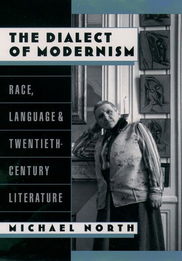 Dialect of Modernism, The