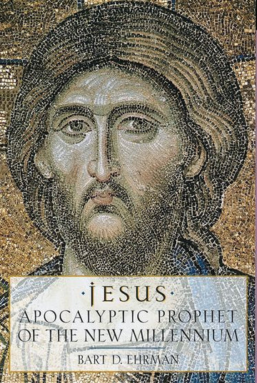 Jesus, Apocalyptic Prophet of the New Millennium