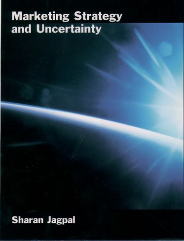 Marketing Strategy and Uncertainty