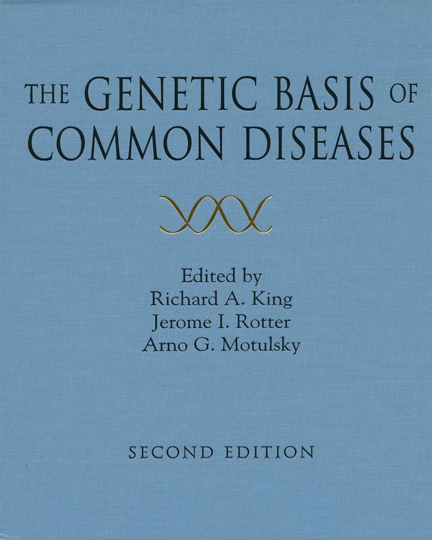 Genetic Basis of Common Diseases, The