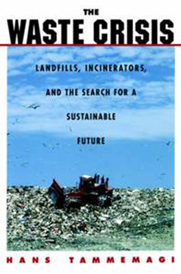 Waste Crisis, The