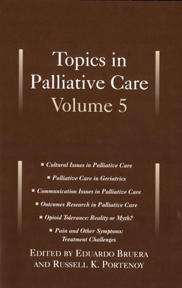 Topics in Palliative Care