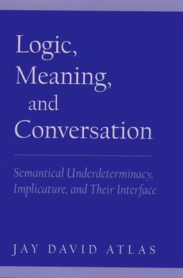 Logic, Meaning, and Conversation