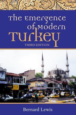 The Emergence of Modern Turkey