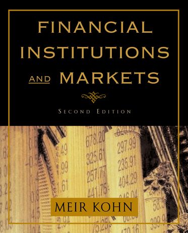 Financial Institutions and Markets