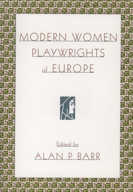 Modern Women Playwrights of Europe