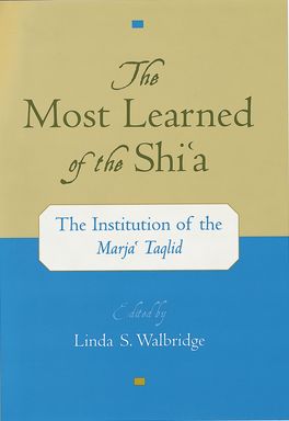 Most Learned of the Shi`a, The