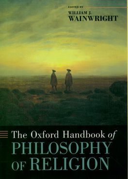 The Oxford Handbook of Philosophy of Religion