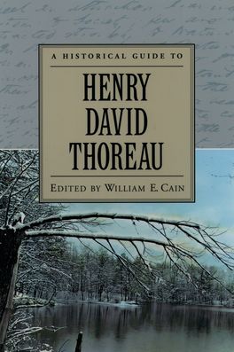 Historical Guide to Henry David Thoreau, A