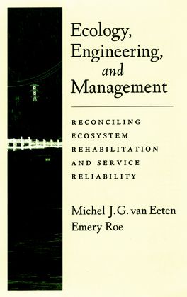Ecology Engineering and the Paradox of Management