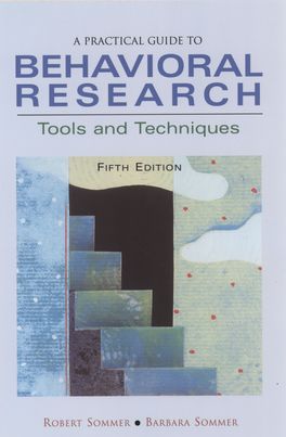 Practical Guide To Behavioral Research