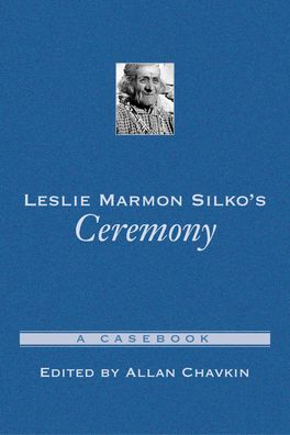 Leslie Marmon Silko's Ceremony