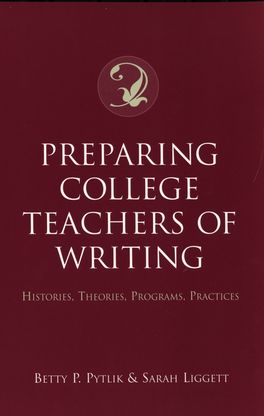 Preparing College Teachers of Writing