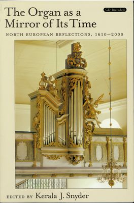 Organ as a Mirror of Its Time, The