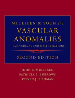 Mulliken and Young's Vascular Anomalies