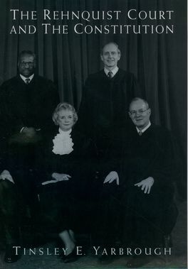 Rehnquist Court and the Constitution, The