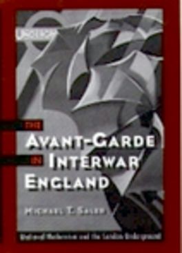 Avent-Garde in Interwar England, The