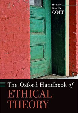 Oxford Handbook of Ethical Theory, The