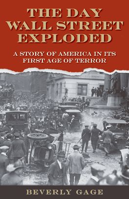 Day Wall Street Exploded, The