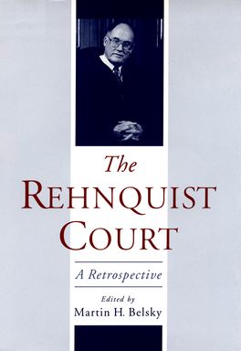 Rehnquist Court, The